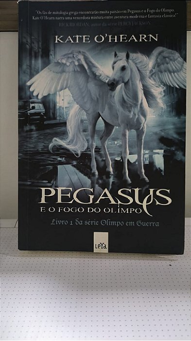 Pegasus e o Fogo do Olimpo - Kate O'Hearn