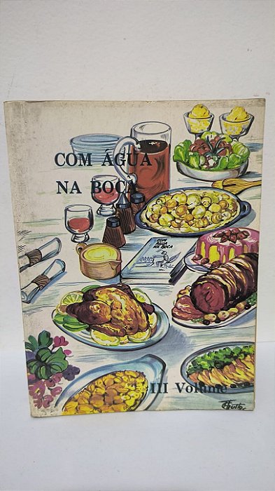 Com Água na Boca - III Volume