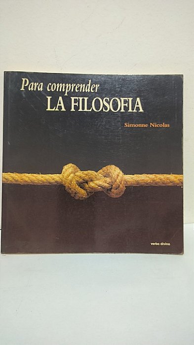 Para comprender LA FILOSOFIA - Simonne Nicolas (Idioma: Espanhol)