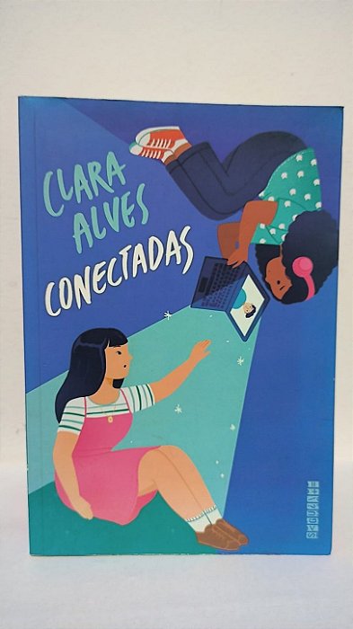 ​​​​​​​Conectadas -  Clara Alves