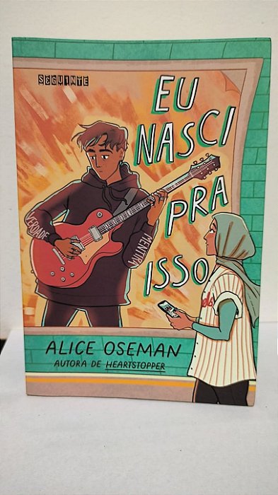Eu Nasci Pra Isso  - Alice Oseman