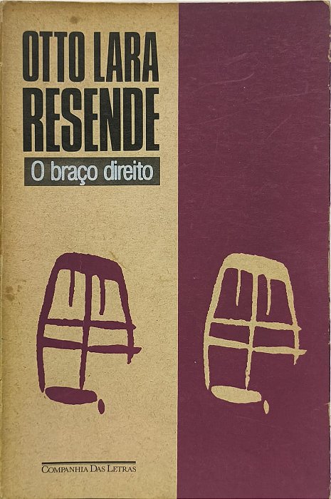 O Braço Direito -  Otto Lara Resende