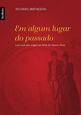 Em algum lugar do passado - Richard Matheson - pocket