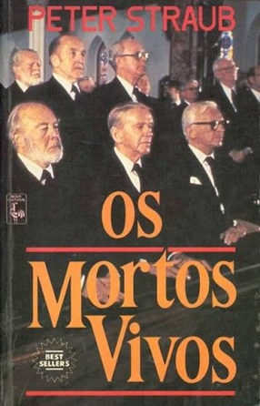 Os Mortos vivos - Peter Straub