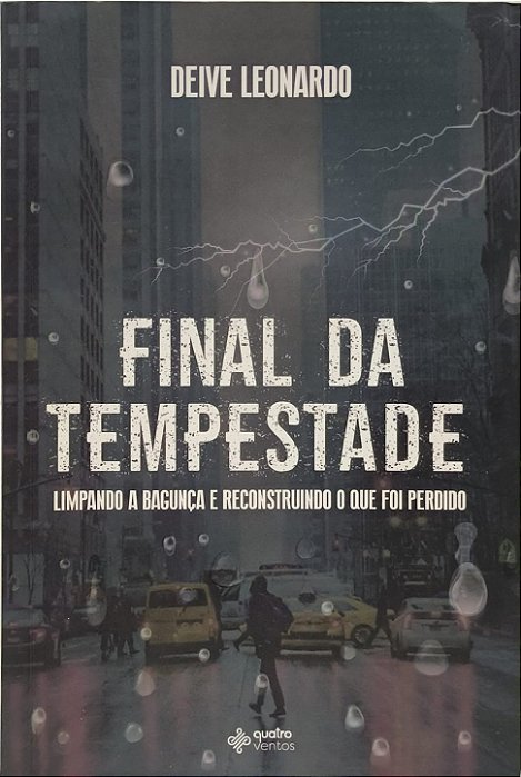 Final da Tempestade - Limpando a bagunça e reconstruindo o que foi perdido -  Deive Leonardo