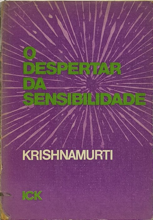 O Despertar da Sensibilidade - Jiddu Krishnamurti
