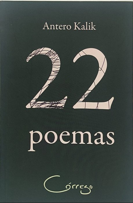 22 poemas - Antero Kalik