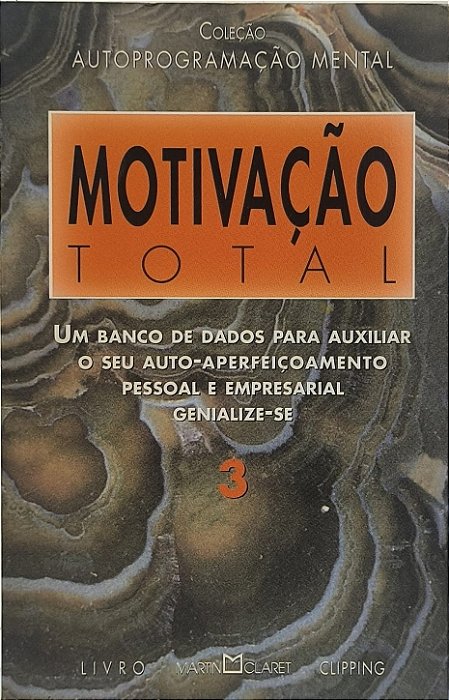 Motivação Total - Autores variados