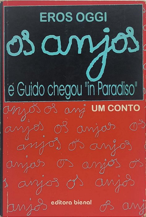 Os anjos e Guido chegou "in Paradiso" - Eros Oggi