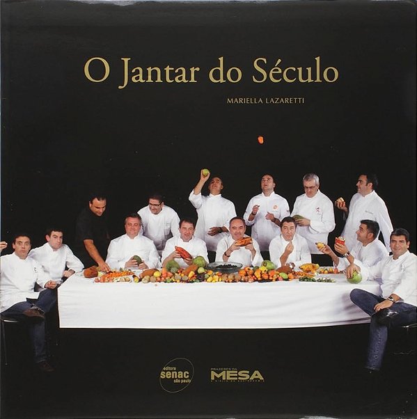 O Jantar do Século - Mariella Lazaretti