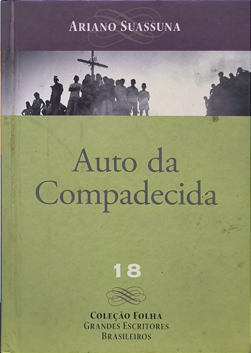 Auto da Compadecida - Ariano Suassuna