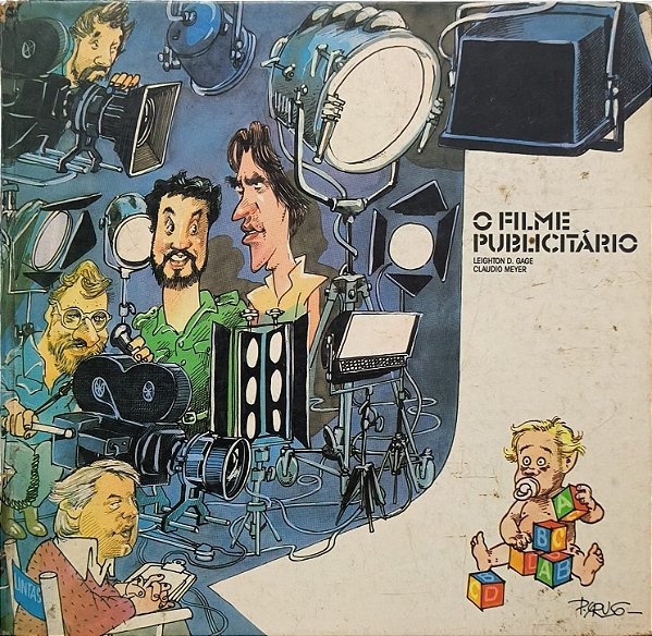 O Filme Publicitário -  Leighton D. Gage e Claudio Meyer