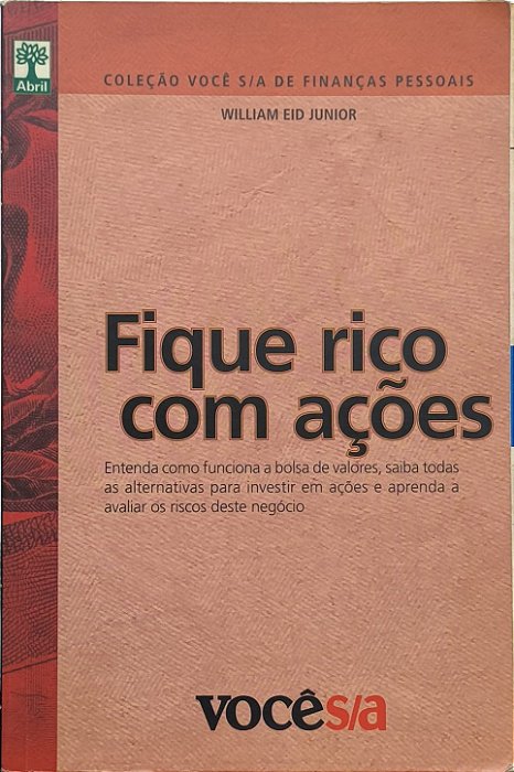 Fique rico com ações - William Eid Junior