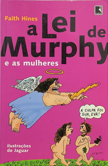 A Lei de Murphy e as mulheres - Faith Hines