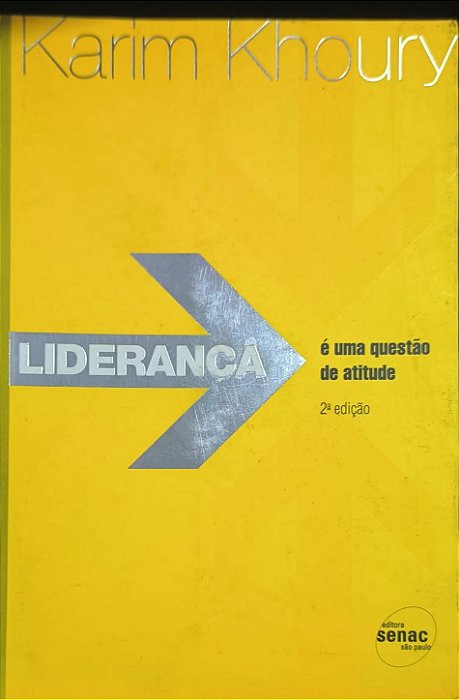 Liderança: é uma questão de atitude - Karim Khoury