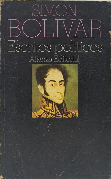 Escritos Políticos - Simón Bolívar (Idioma- Espanhol)