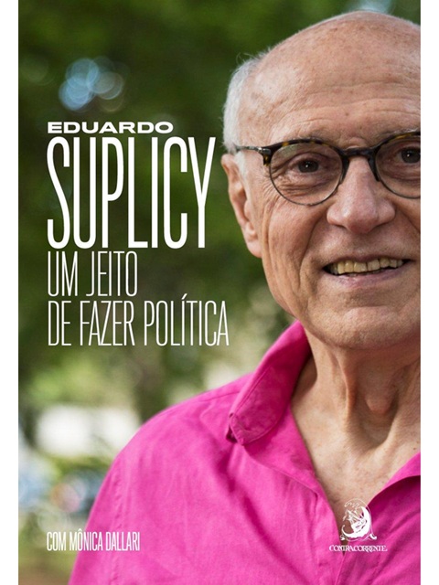 Um jeito de fazer política - Eduardo Suplicy - Autografado