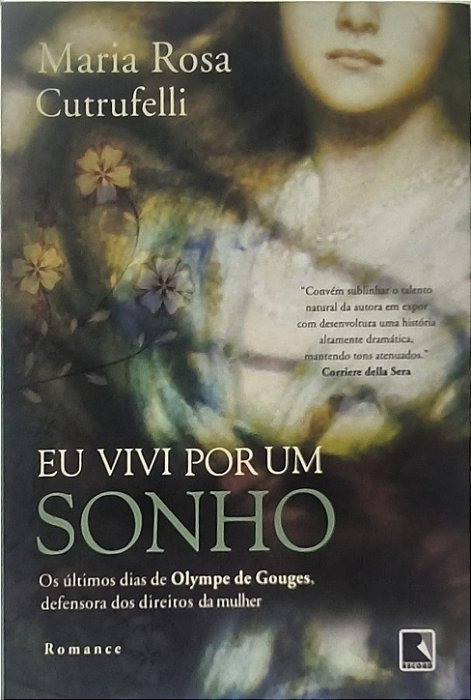 Eu Vivi por um Sonho -  Maria Rosa Cutrufelli
