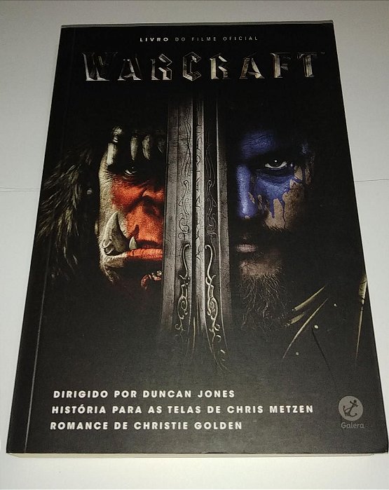 Warcraft - Livro do filme original - Duncan Jones