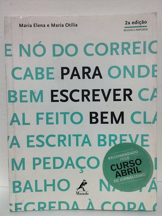 Para Escrever Bem - Maria Elena e Maria Otília 2ª edição