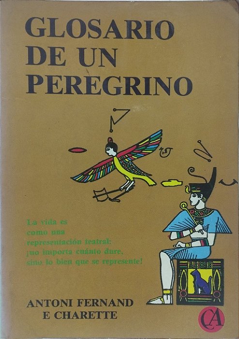 Glosario de un Peregrino - Antoni Fernand e Charette (Idioma-Espanhol)