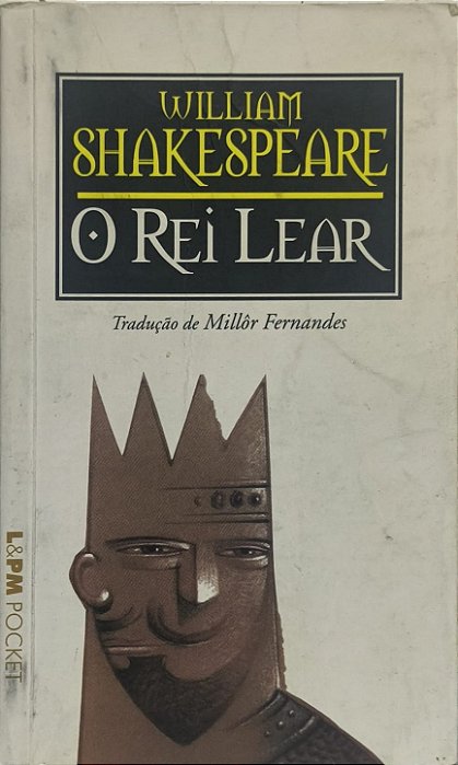 O Rei Lear -  William Shakespeare