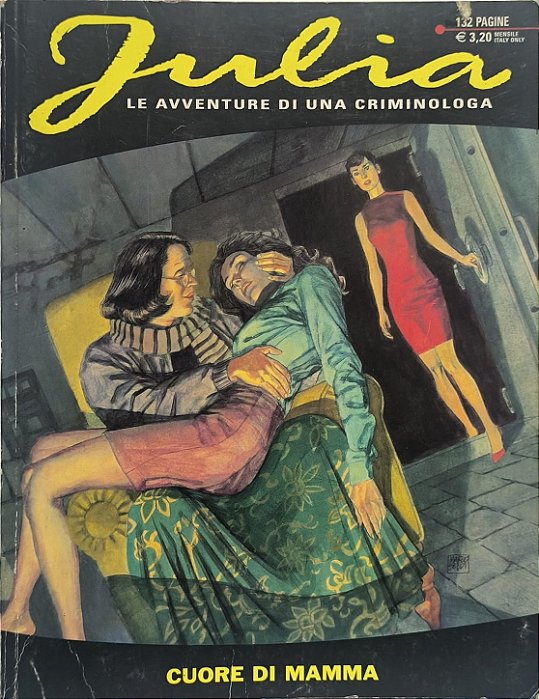 Julia: Le Avventure di una Criminologa, "Cuore di Mamma"  - Giancarlo Berardi número 134 (Idioma-italiano)