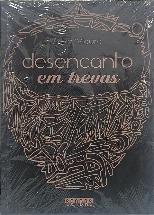 Desencanto em Trevas - Victor Moura