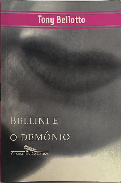 Bellini e o Demônio - Tony Bellotto
