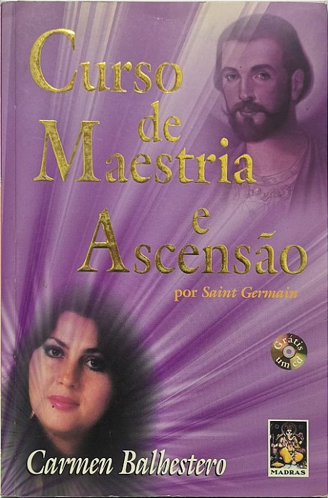 ​​​​​​​Curso de Maestria e Ascensão por Saint Germain  - Não acompanha CD - Carmen Balhestero