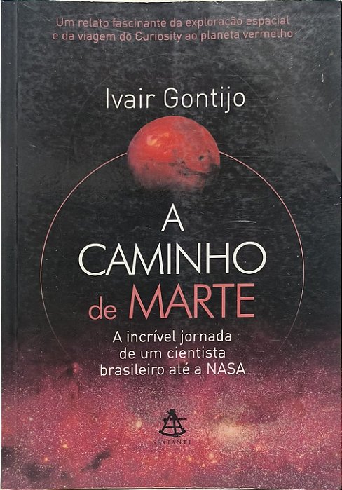 A Caminho de Marte - Ivair Gontijo