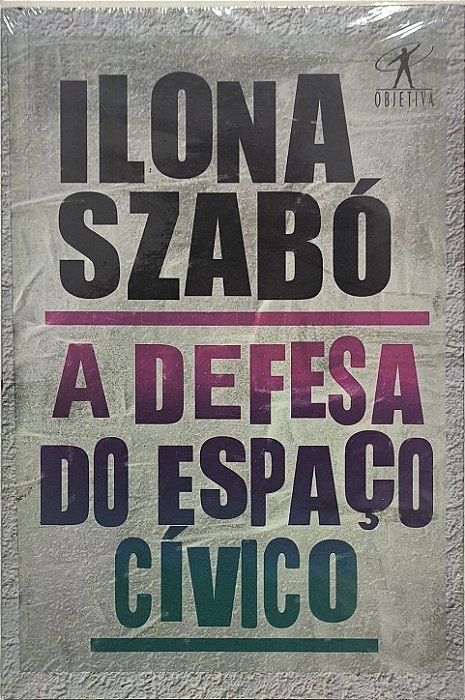 ​​​​​​​A Defesa do Espaço Cívico - Ilona Szabó
