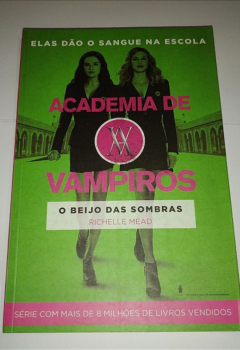 Academia de vampiros - O beijo das sombras - Richelle Mead
