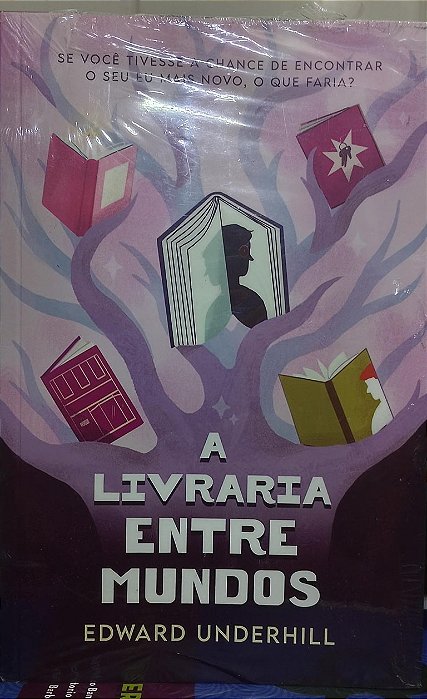 A livraria Entre Mundos – Edward Underhill - Novo e lacrado.