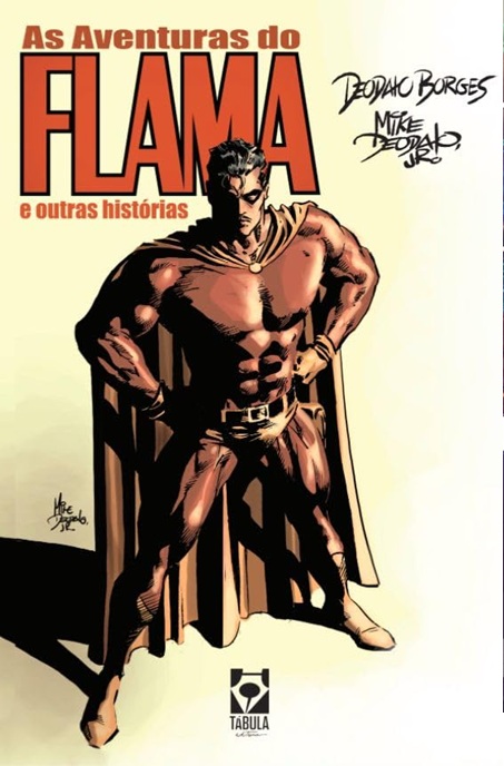 As Aventuras do Flama e outras histórias - HQ' - Novo e Lacrado