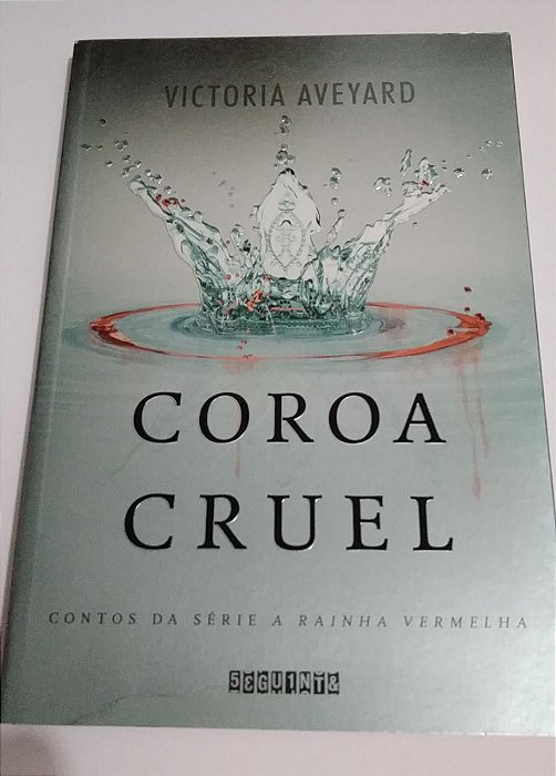 Coroa cruel - Victoria Aveyard - Contos da série a rainha vermelha