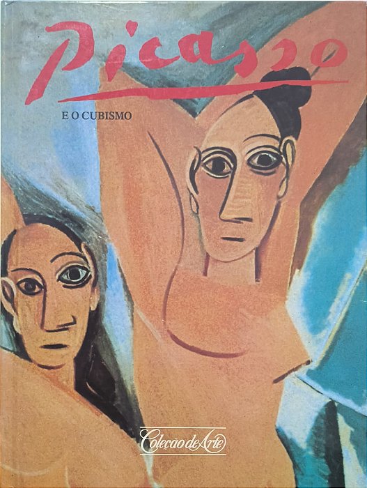 Picasso e o Cubismo - Coleção de Arte
