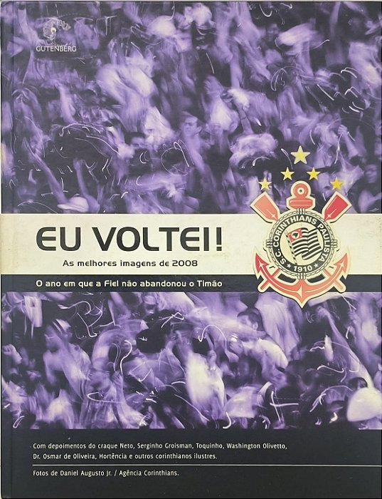 Eu voltei !As melhores de 2008 - Daniel Augusto Jr.