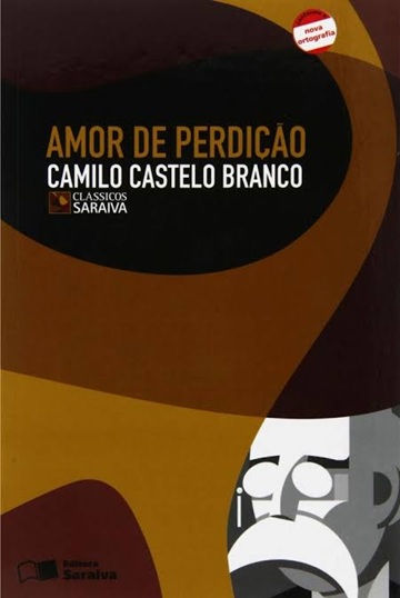 Amor de perdição - Camilo Castelo Branco - Saraiva (marcas)