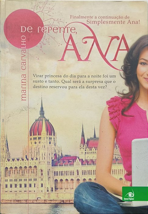 De repente, Ana - Marina Carvalho