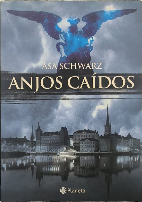 Anjos Caídos - Åsa Schwarz