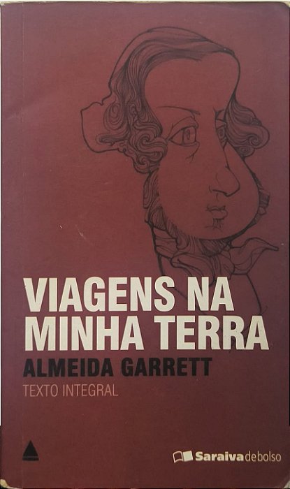 Viagens na Minha Terra - Almeida Garrett