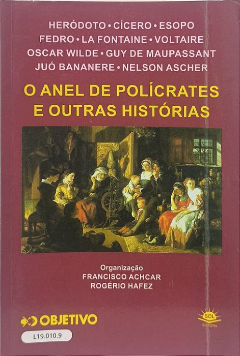 O Anel de Polícrates e Outras Histórias - Francisco Achcar e Rogério Hafez