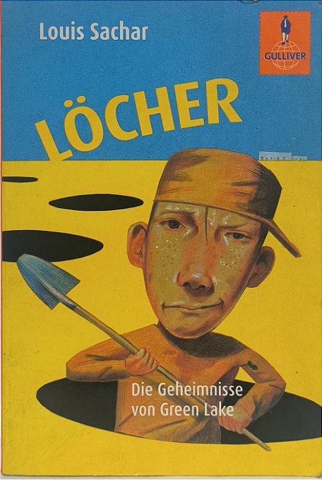 Löcher: Die Geheimnisse von Green Lake - Louis Sachar