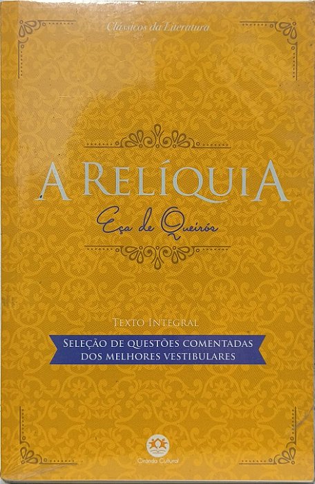 A Relíquia - Eça de Queirós
