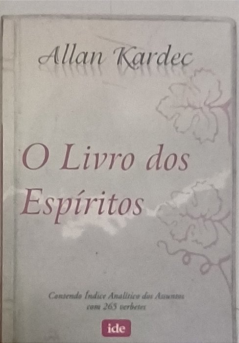 O Livro dos Espíritos - Allan Kardec