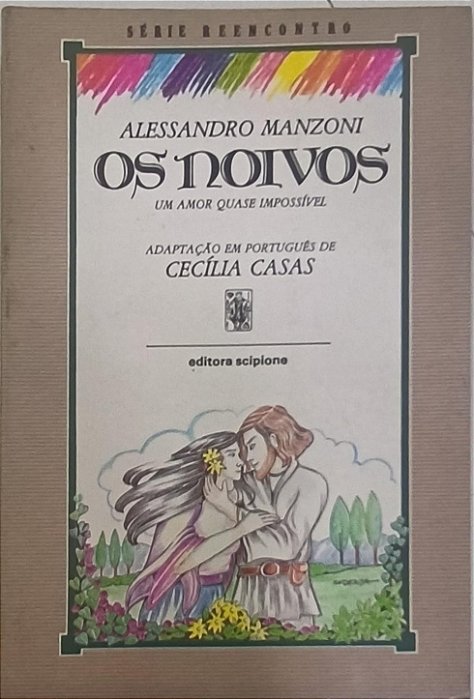 Os Noivos - Alessandro Manzoni