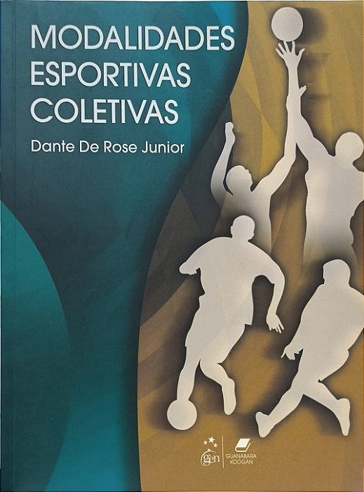 Modalidades Esportivas Coletivas -Dante de Rose Júnior