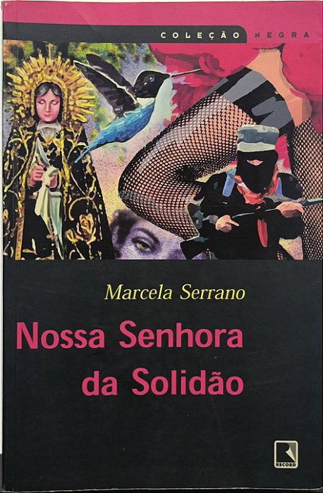 Nossa Senhora da Solidão -  Marcela Serrano