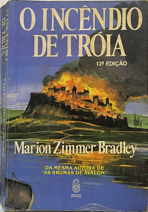 ​​​​​​​O Incêndio de Tróia - Marion Zimmer Bradley